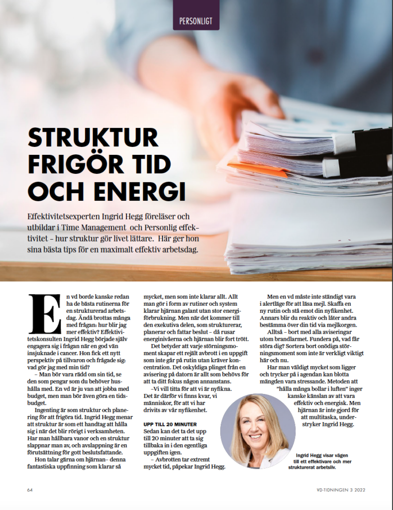 Struktur frigör tid och energi, effektivitetsexpert Ingrid Hegg, VD-tidningen
